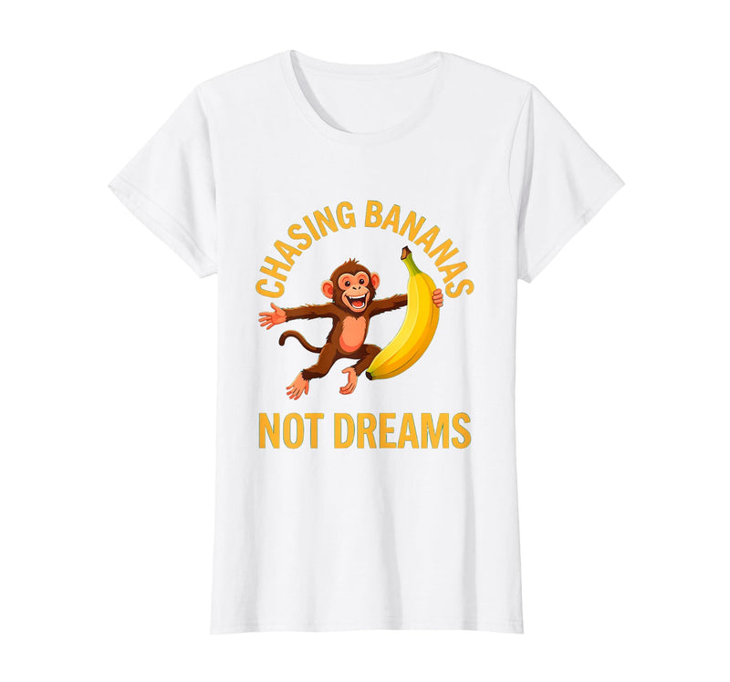 Mademark Chasing Bananas Not Dreams Funny Monkey Design T-Shirt - Women - White