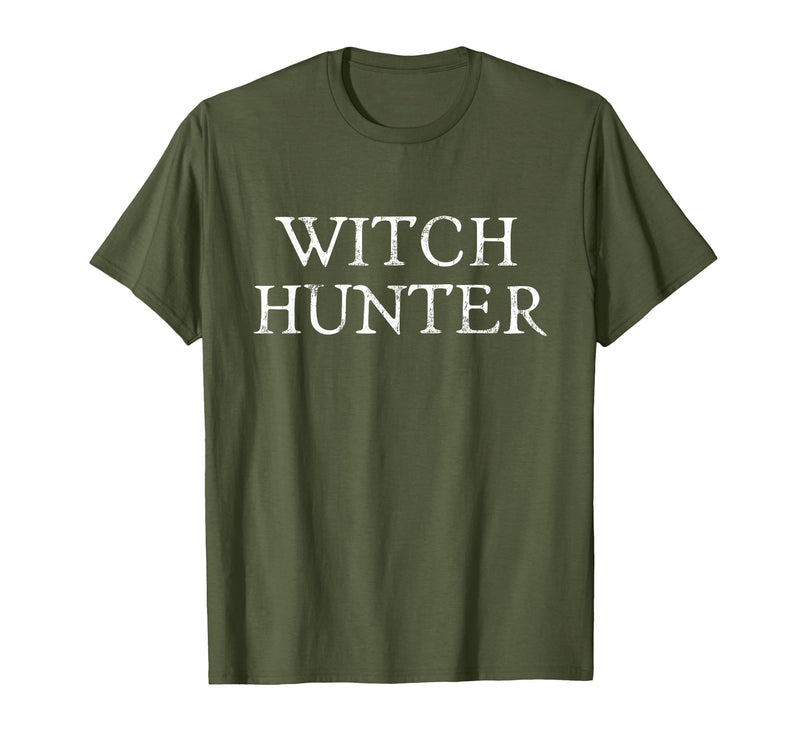 Witch Hunter Halloween Funny Witch Hunter Halloween Costume Easy Lazy T-Shirt - Olive Green