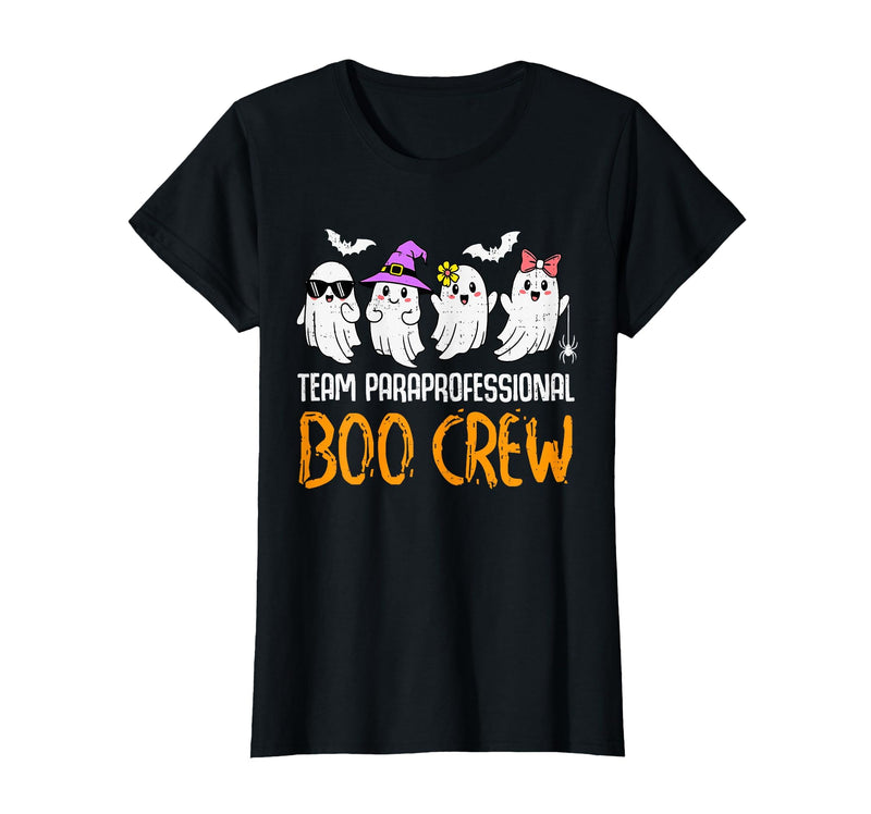 Halloween Tees for Women Men Kids Team Paraprofessional Boo Crew Ghost Halloween para Costume T-Shirt - Black