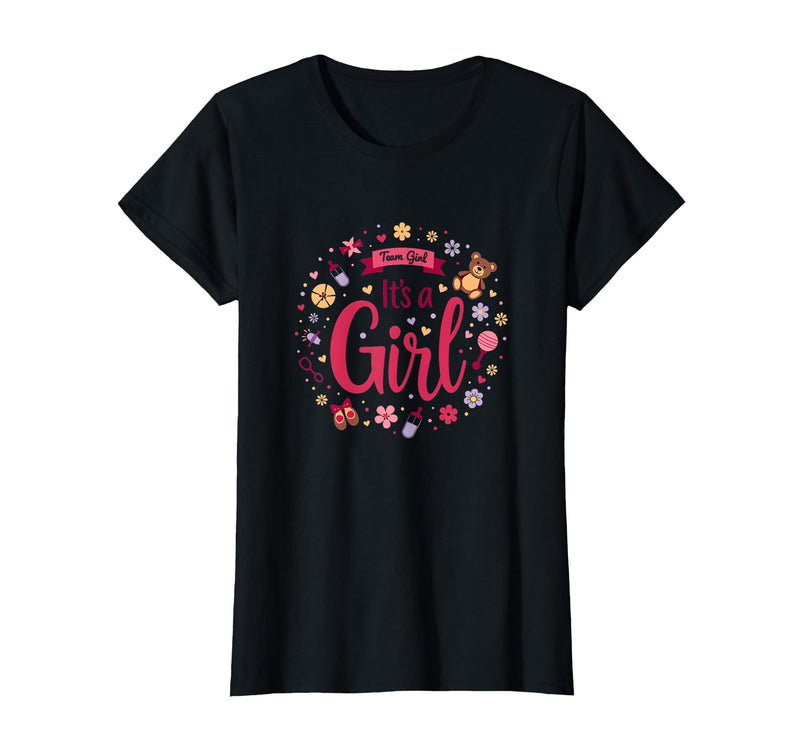 Mademark Team Girl Its a Girl Baby Shower Celebration T-Shirt - Black