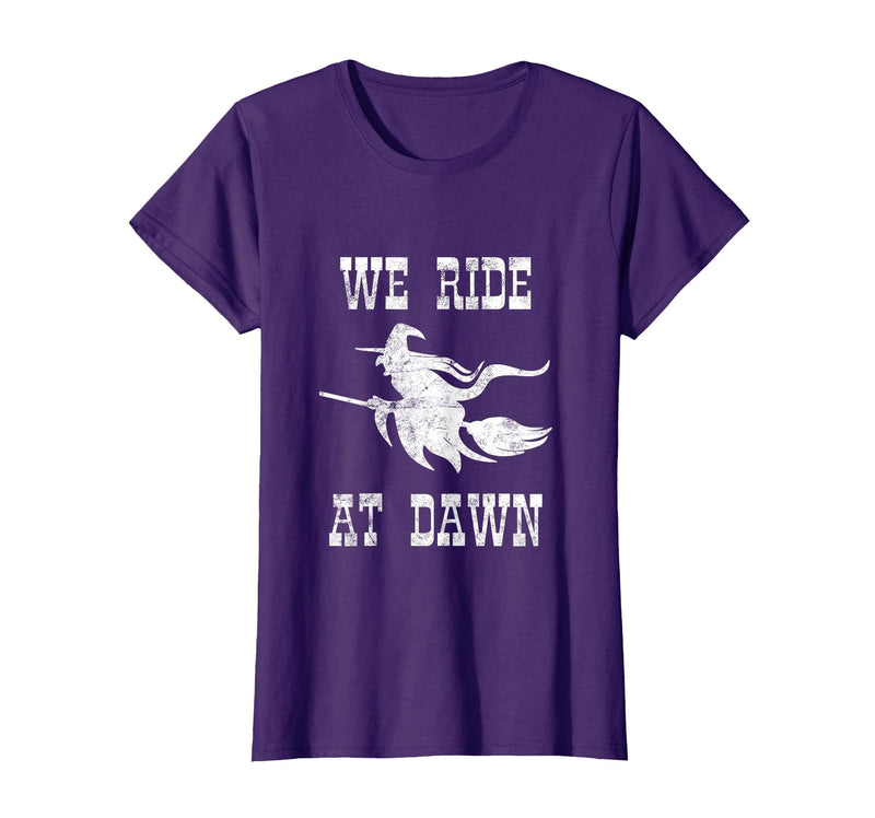 Halloween Witch Broomstick Costume Shop We Ride At Dawn Spooky Witch Broomstick Halloween Costume T-Shirt - Purple
