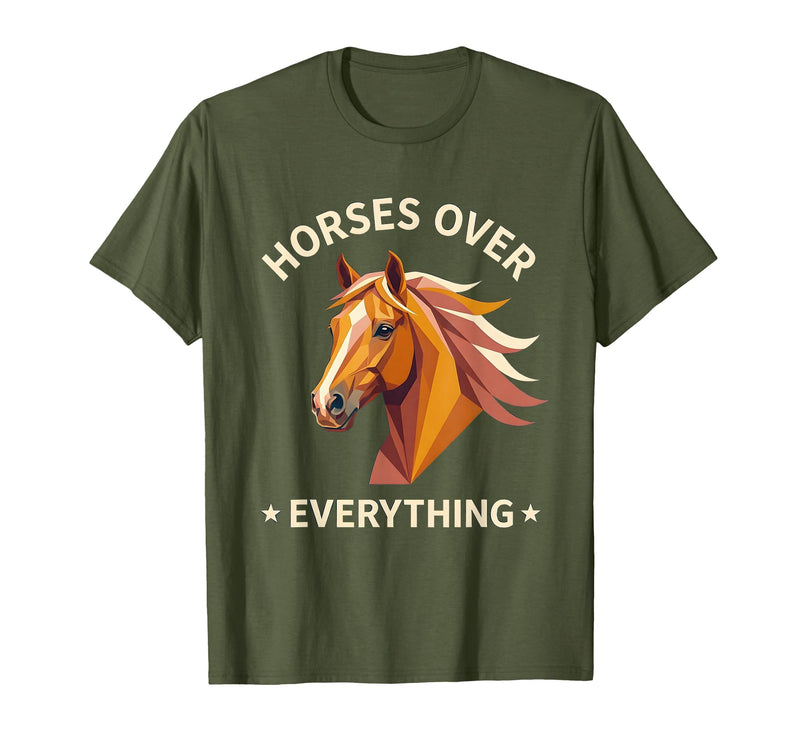 Mademark Horses Over Everything Women's Equestrian Design T-Shirt - Men - Olive Green