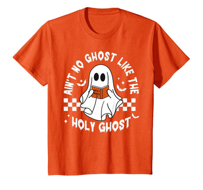 Funny Ain't No Ghost Like The Holy Ghost Christian Halloween T-Shirt