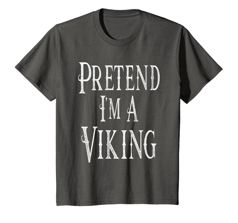 Fun and Easy Halloween Costume T-Shirts Pretend I'm A Viking - Easy Halloween Costume T-Shirt - Asphalt Grey