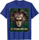 Let the Good Times Roll Mardi Gras Women's Design T-Shirt - Royal Blue