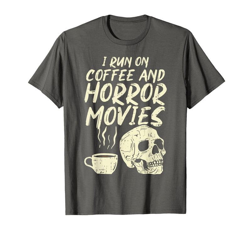 Halloween Shirts For Women Men Kids Boys Girls I Run Coffee Horror Movies Skull Skeleton Fun Halloween T-Shirt - Asphalt Grey
