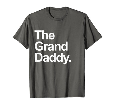 Cute Cool Funny Family Matching T-Shirt Great Gift The Granddaddy Cute Cool Funny Matching Family Shirt T-Shirt