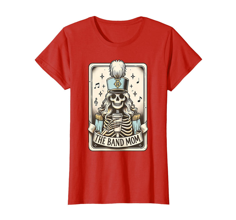 Marching Band Mom Tarot Card Skeleton Halloween Marching Band Mom Tarot Card Skeleton Mom Musical Instrument T-Shirt - Red