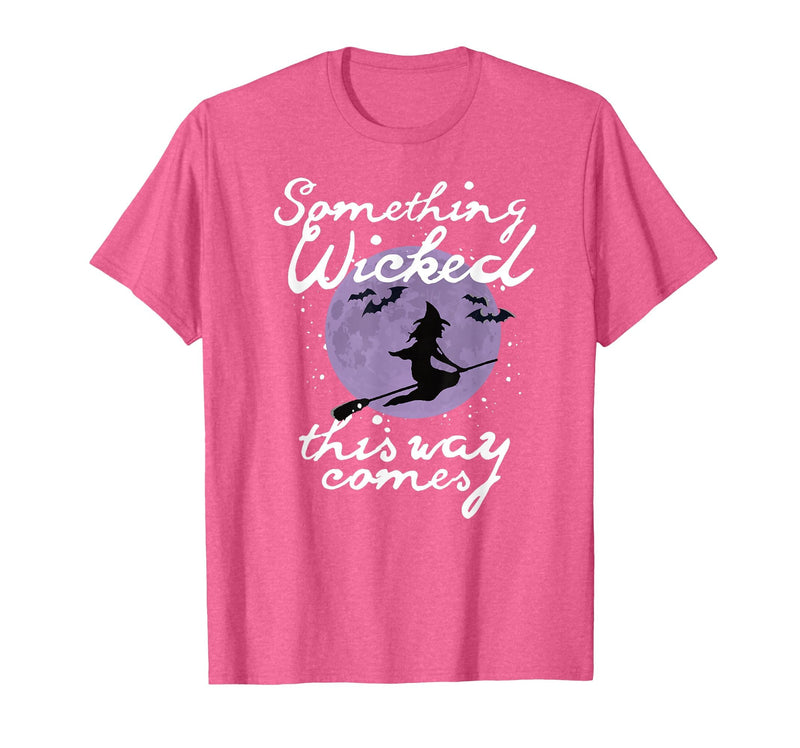 Witchy Halloween Witch Tees Halloween Something Wicked This Way Comes Shakespeare Shirt T-Shirt - Pink Heather