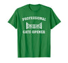 cow apparel Professional gate Opener, Cow Gate Opener T-Shirt - Kelly Green