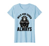 Mademark Wild and Sober Always Funny Monkey Design T-Shirt - Women - Baby Blue