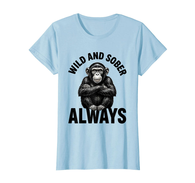 Mademark Wild and Sober Always Funny Monkey Design T-Shirt - Women - Baby Blue