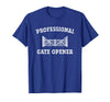 cow apparel Professional gate Opener, Cow Gate Opener T-Shirt - Royal Blue