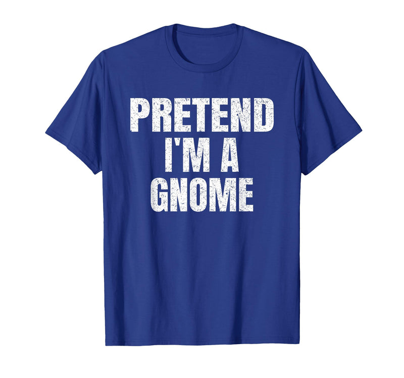 Halloween Funny Family Matching Costumes Gifts Tee Pretend I'm A Gnome Lazy Easy Halloween Family Group Costume T-Shirt -