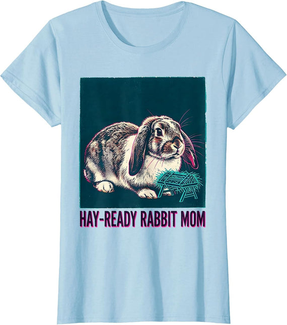 Women's Hay-Ready Rabbit Mom Funny Bunny Lover Gift risograph T-Shirt - Baby Blue