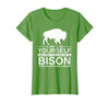 Bison Gift Bison Lover Accessories & Buffalo Stuff Cool Bison Design for Men Women Buffalo Animal Lovers Bison T-Shirt -