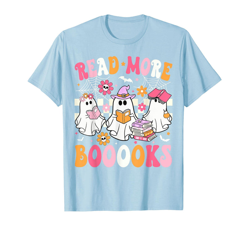 Read More Books Ghost Halloween Teacher Outfits Read More Books Ghosts Reading Book Funny Teacher Halloween T-Shirt - Baby