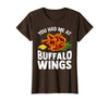 Homewise Shopper Buffalo Wings Buffalo Wings Funny Appetizer T-Shirt - Brown