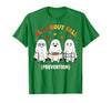 Fall Prevention Funny Ghost Autumn Halloween Gift Fall Prevention Funny Ghost Autumn Halloween Joke T-Shirt - Kelly Green