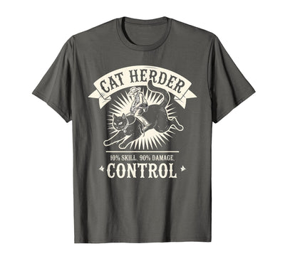 Humorous Cat Lover Herding Apparel Funny Cat Herding Champion Professional Cat Herder T-Shirt