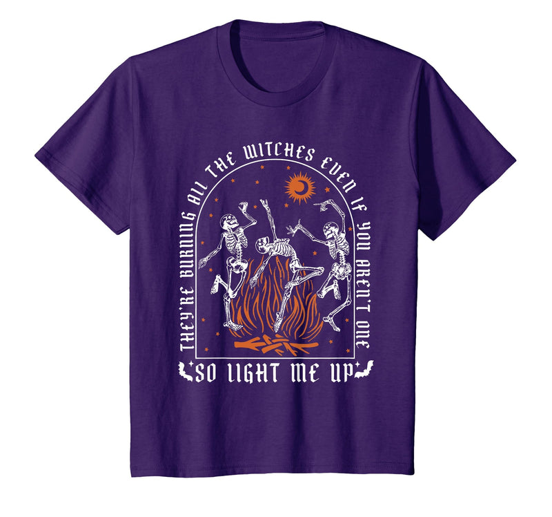 They're Burning All The Witches Witch Halloween They're Burning All The Witches Spooky Witch Happy Halloween T-Shirt - Purple