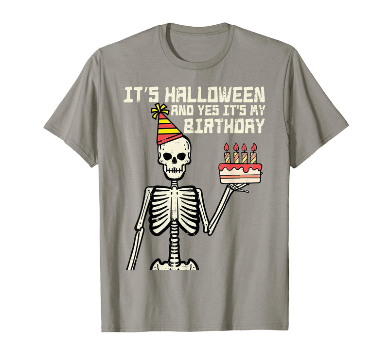Halloween Shirts For Women Men Kids Boys Girls Its Halloween Yes My Birthday Skeleton Costume Men Women Kid T-Shirt - Slate