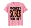 Mademark Monkey Sober For Life Funny Sobriety Design T-Shirt - Men - Pink