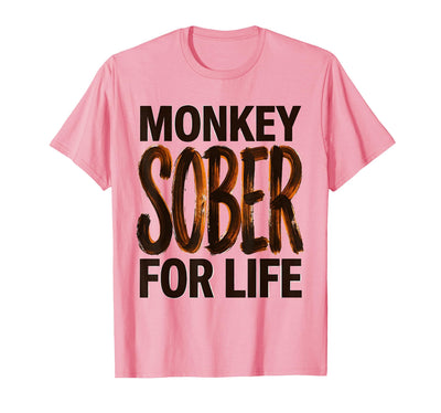 Monkey Sober For Life Funny Sobriety Design T-Shirt - Men