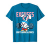 Excuses Don't Burn Calories Rabbit Fitness Gym Bunny T-Shirt in Sapphire Blue