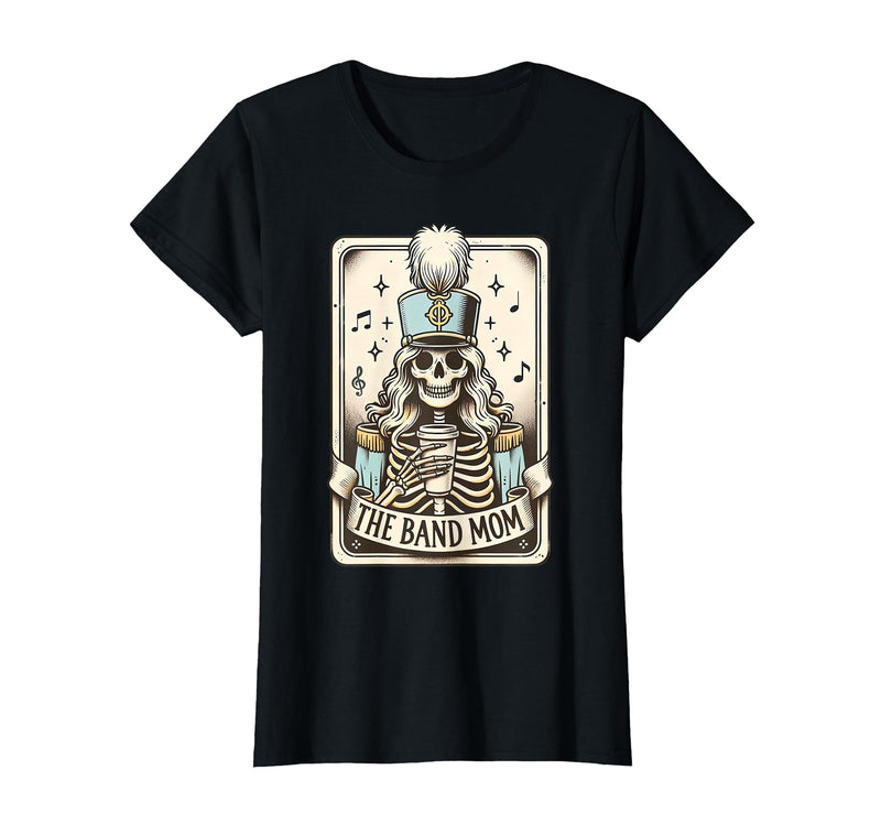 Marching Band Mom Tarot Card Skeleton Halloween Marching Band Mom Tarot Card Skeleton Mom Musical Instrument T-Shirt - Black
