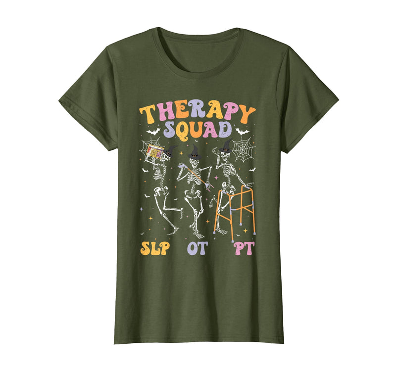 Speech Occupational Physical Therapy Halloween Therapy Squad SLP OT PT Halloween Speech Physical Skeleton T-Shirt - Olive
