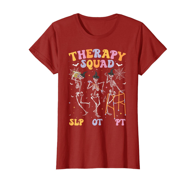 Speech Occupational Physical Therapy Halloween Therapy Squad SLP OT PT Halloween Speech Physical Skeleton T-Shirt -