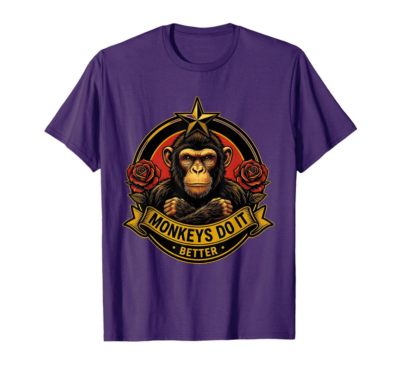 Mademark Monkeys Do It Better Funny Primate Design T-Shirt - Men - Purple