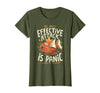 Funny My Only Effective Attack Is Panic Tee Shirt Fish My Only Effective Attack is Panic T-Shirt - Olive Green