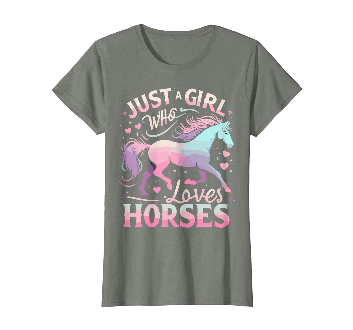 Funny Horse Lovers Just a Girl Who Loves Horses T-Shirt - Olive Heather