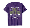 Bear Hunting Bear Hunter It's A Bear Hunting Thing Bear Hunter Bear Hunting Lover T-Shirt - Purple