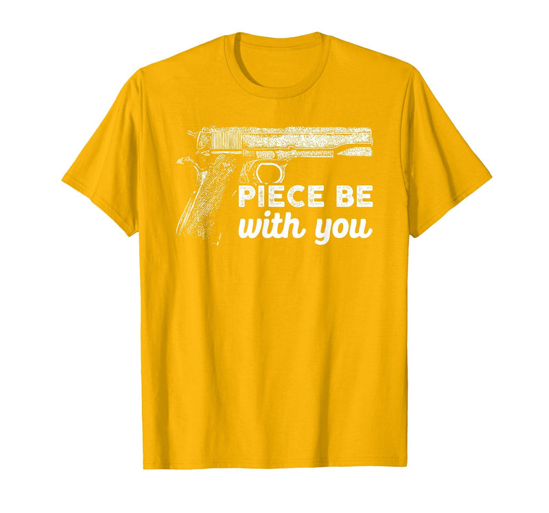 Gun Lover Cool Man Tee Piece Be with You 2nd Amendment Gun Lover Cool Man T-Shirt - Golden Yellow