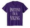 Fun and Easy Halloween Costume T-Shirts Pretend I'm A Viking - Easy Halloween Costume T-Shirt - Purple