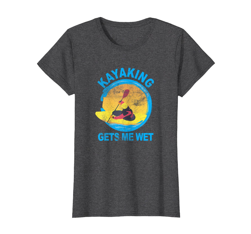 Groundhog Tees Kayaking Gets Me Wet Halloween Funny T-Shirt T-Shirt - Dark Heather Grey
