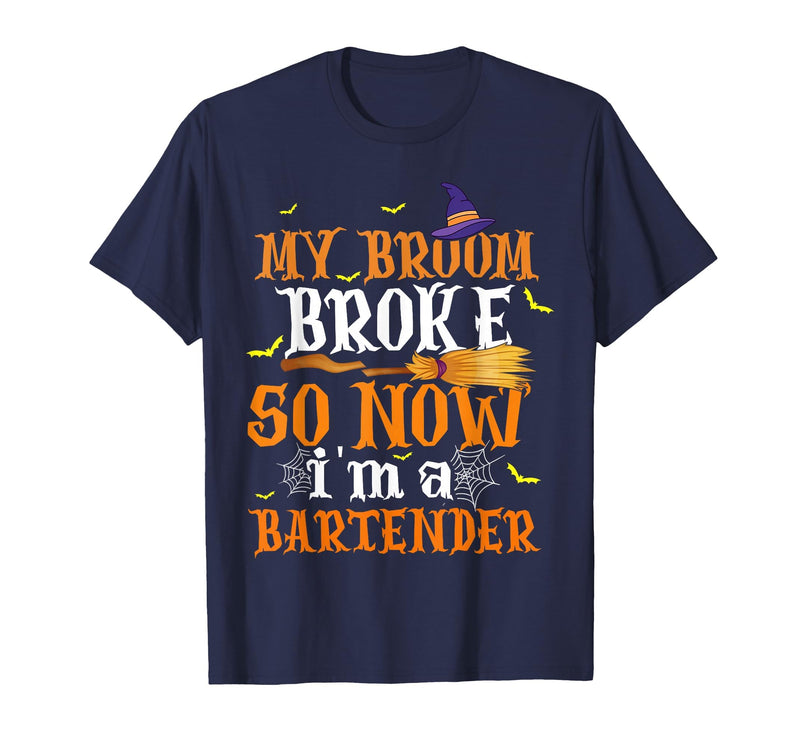 My Broom Broke So I Became A Bartender Halloween Costume T-Shirt - Navy Blue