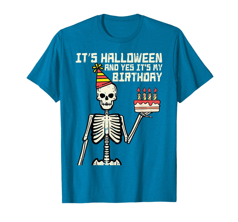 Halloween Shirts For Women Men Kids Boys Girls Its Halloween Yes My Birthday Skeleton Costume Men Women Kid T-Shirt -