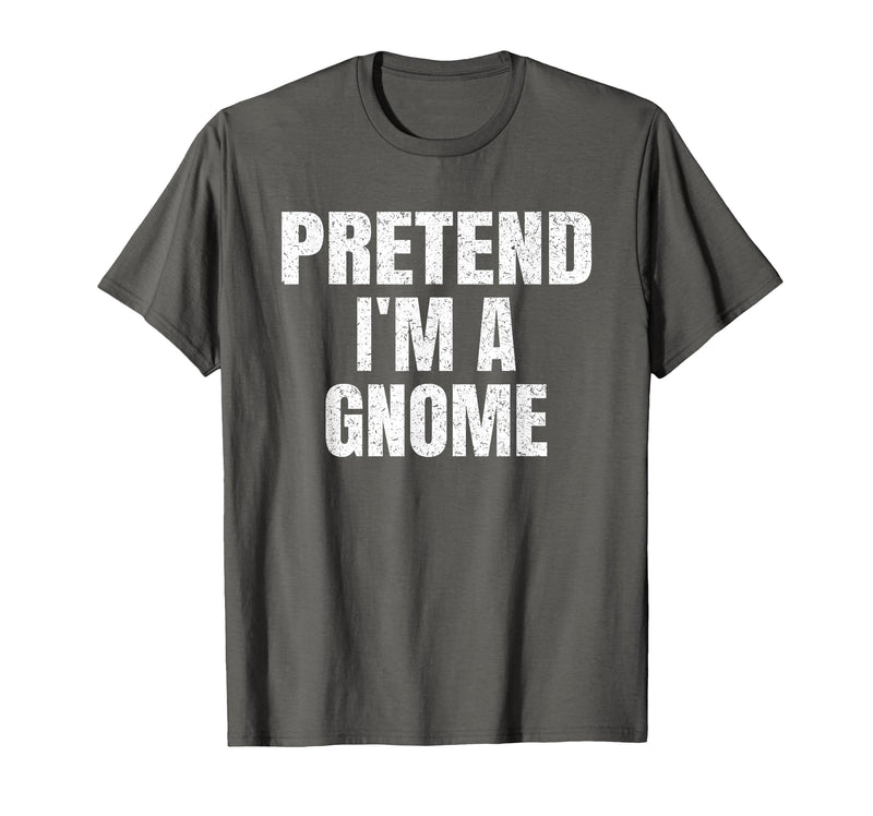 Halloween Funny Family Matching Costumes Gifts Tee Pretend I'm A Gnome Lazy Easy Halloween Family Group Costume T-Shirt -