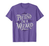 Halloween Costume Wizard Magic Pretend I'm A Wizard T-Shirt - Purple Heather