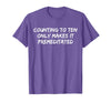 Counting to Ten Only Makes It Premeditated, Funny Saying T-Shirt - Purple Heather