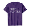 Witch Hunter Halloween Funny Witch Hunter Halloween Costume Easy Lazy T-Shirt - Purple