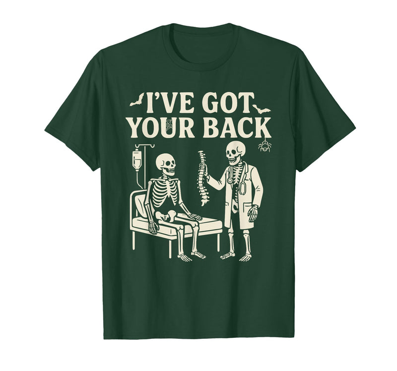 Halloween Costume For Doctor I've Got Your Back I've Got Your Back Halloween Skeleton Doctor Costume T-Shirt - Dark Green