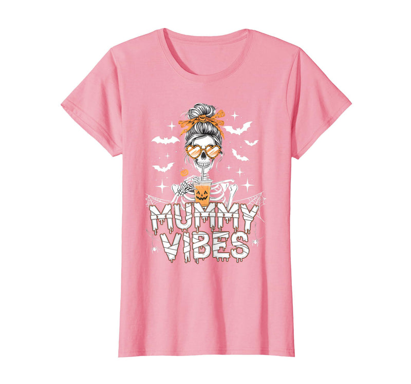Mummy Vibes Halloween Coffee Funny Skeleton Tee Mummy Vibes Halloween Coffee Funny Skeleton Mother Mom T-Shirt - Pink
