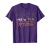 Funny Halloween Spooky Season Witch Broom A Girl's Gotta Have Options with Witch Broom Halloween T-Shirt - Purple