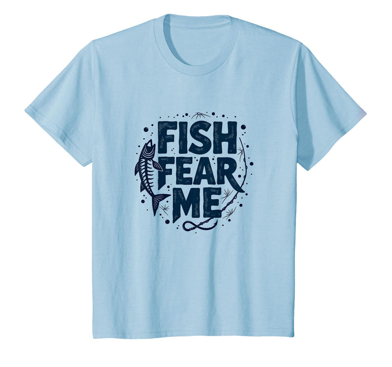 Mademark Fish Fear Me Funny Fishing for Men Angler Humor Quote T-Shirt - Baby Blue