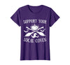 Support Your Local Coven Halloween tee Support Your Local Coven Halloween Coven Witch T-Shirt - Purple
